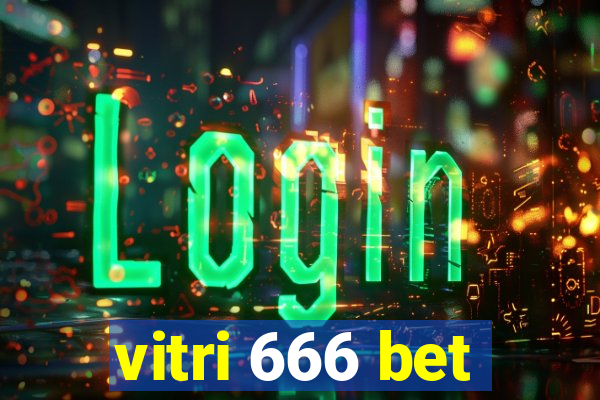 vitri 666 bet